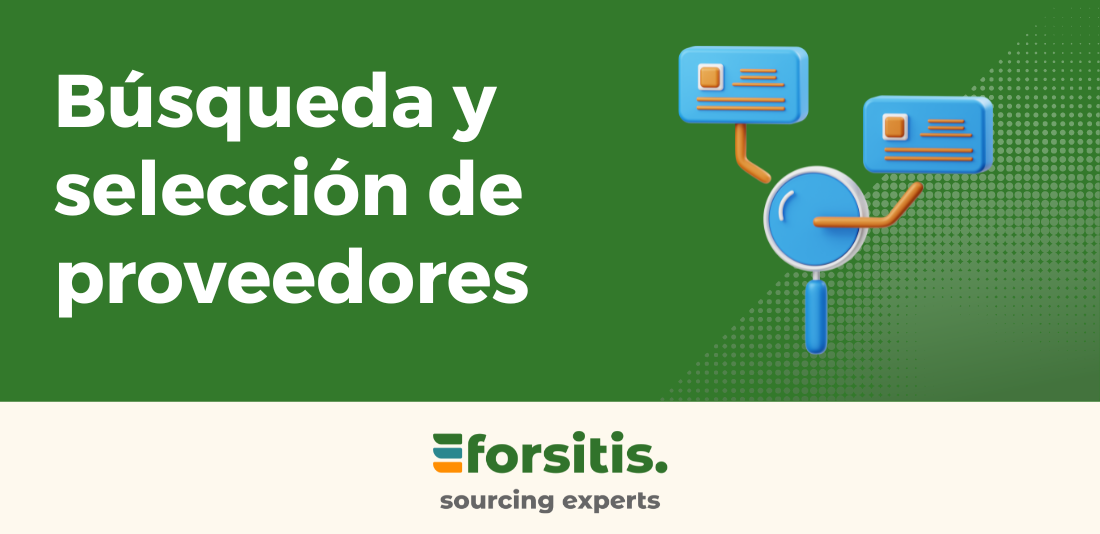 Búsqueda de proveedores – Fases y consejos para encontrarlos